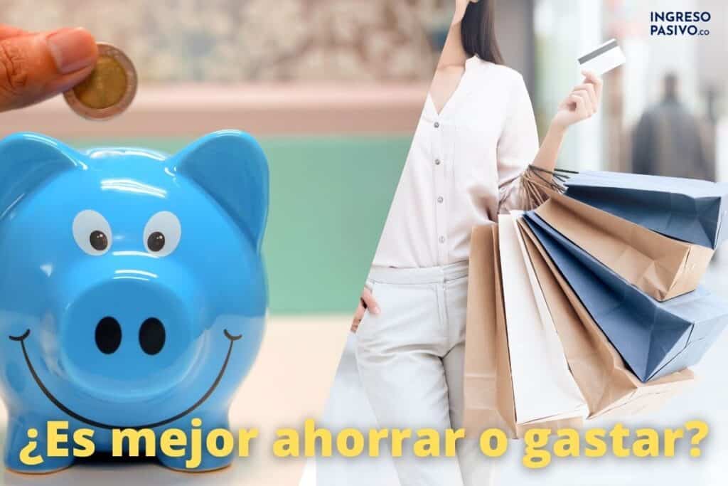 Qué es Mejor Ahorrar o Gastar Dinero 8 Casos Donde Gastar es Mejor